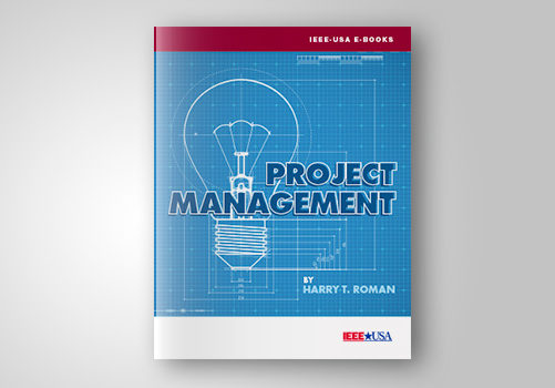 New IEEE-USA eBook Fosters Developing Project Management Skills