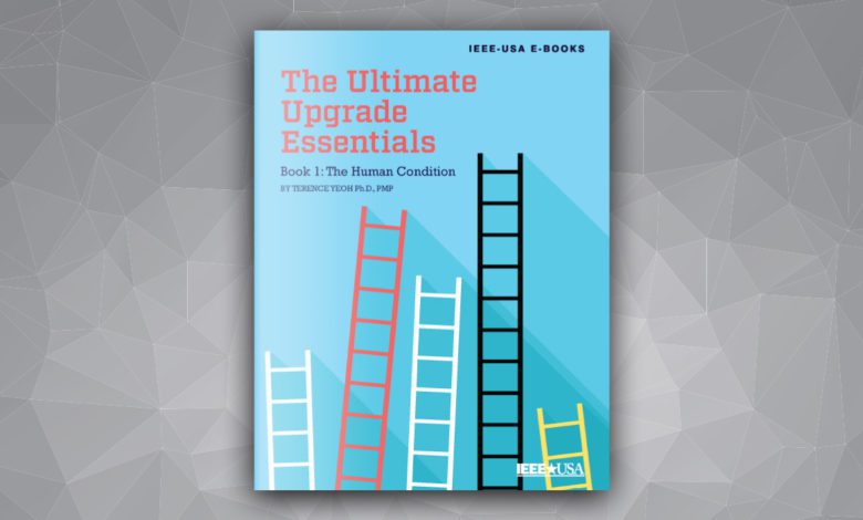 New IEEE-USA E-Book Series: The Ultimate Upgrade Essentials