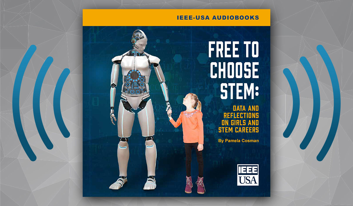 New IEEE-USA Audiobook Explores Understanding the Engineering Gender Gap