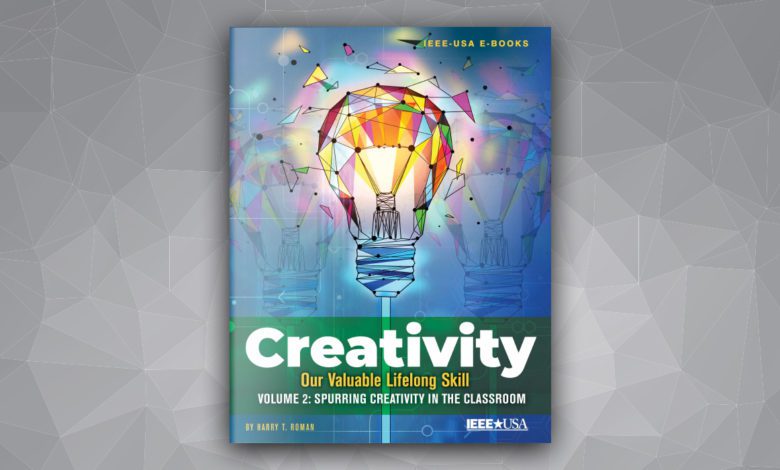 IEEE-USA’s New E-Book Fosters Creativity in the Classroom