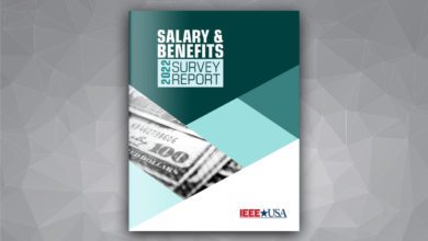 IEEE-USA Releases 2022 U.S. Members Salary and Benefits Survey Report