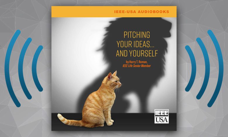 Pitching Your Ideas and Yourself
