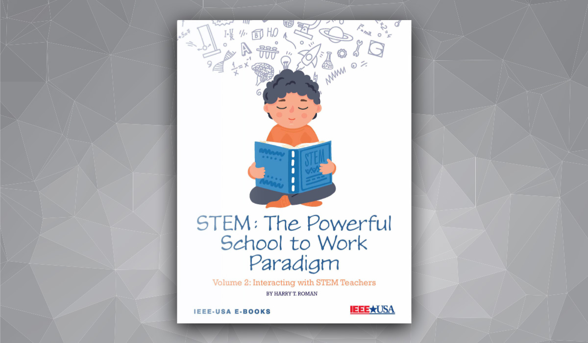 New IEEE-USA E-Book Explores Supercharging STEM in the Classroom